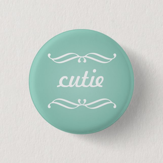 Cutie flair customisable 3 cm round badge (Front)