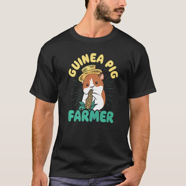 Cutie Guinea Pig Farmer Pig Owner Animals Cavy Pet T-Shirt (Front)