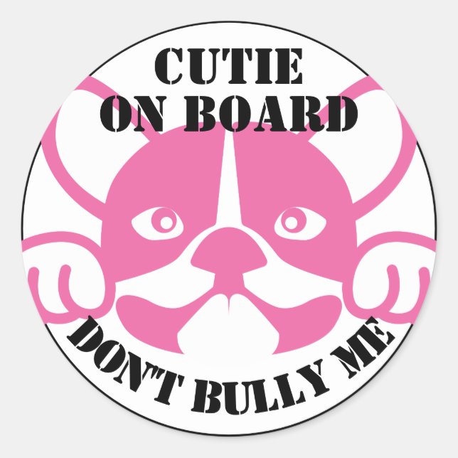 Cutie on Board Don't Bully Me 2 Classic Round Sticker (Front)