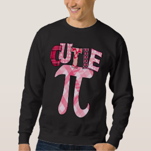 Cutie Pi Day 3 14 Math Teacher Geek Valentines Da Sweatshirt