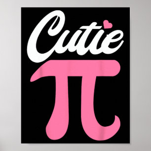 Cutie Pi Day Shirt 3.14159 Women Kids Men Math Tea Poster