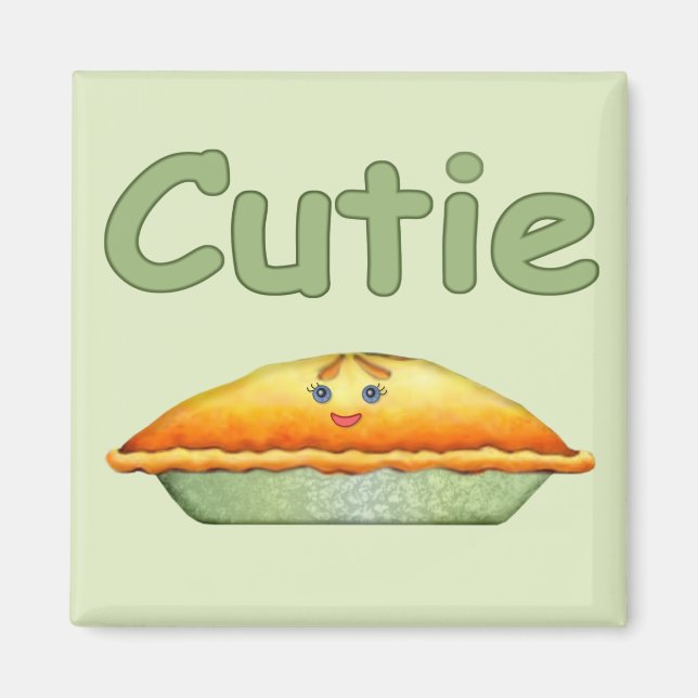 Cutie Pie Magnet (Front)