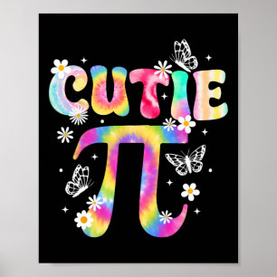 Cutie Pie Pi Day Math Lover Math Teacher 3.14 Pi N Poster