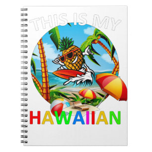 Cutie Pineapple Women Men Boys Girls This Is My Ha Notebook