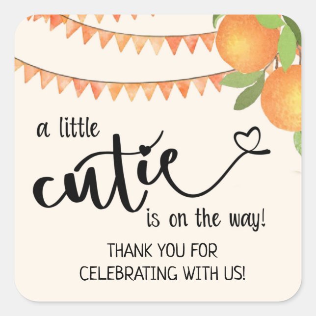 Cutie, Thank you, party favour, Favours, Baby show Square Sticker (Front)
