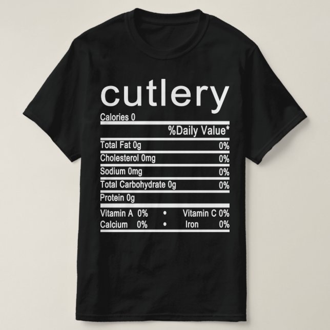 cutlery Nutrition Facts label T-Shirt (Design Front)
