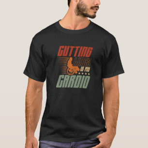 Cutting Lines Is My Cardio Paraplegic Handicapped T-Shirt