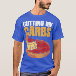 Cutting My Carbs Losing Weight Pizza T-Shirt