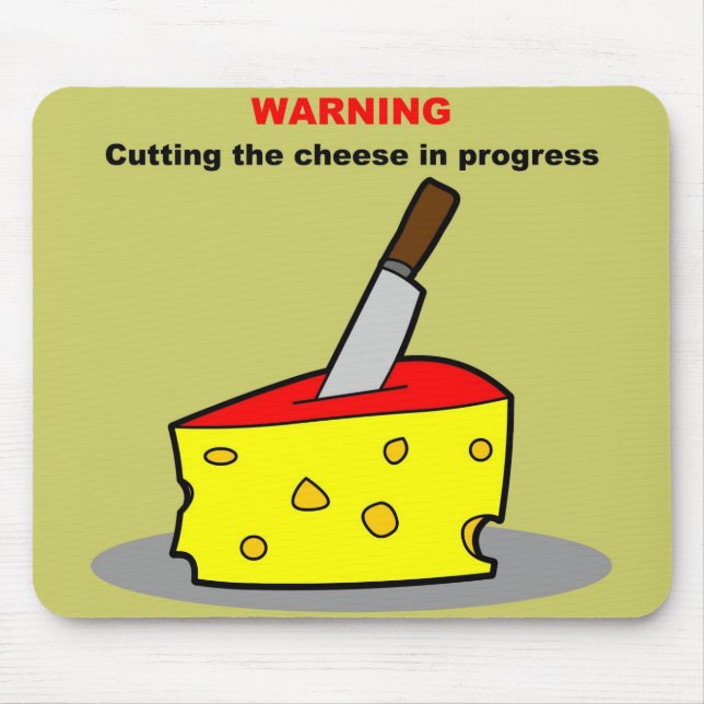 cutting the cheese mouse pad (Front)
