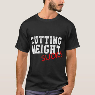 Cutting Weight Sucks Wrestling High School College T-Shirt
