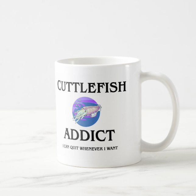Cuttlefish Addict Coffee Mug (Right)