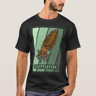 Cuttlefish marine biologist underwater seabed biol T-Shirt