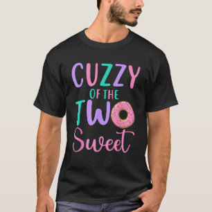 Cuzzy of the Two Sweet Cousin 2nd Birthday Girl Do T-Shirt