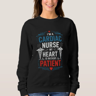 CVICU Nurse Cardiac Nurse Design Cardiology Nursin Sweatshirt
