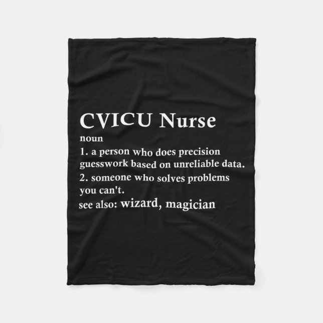 CVICU Nurse Definition Funny Cardiovascular Fleece Blanket (Front)
