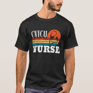 CVICU Nurse Work School Funny Team Squad Gifts Wom T-Shirt