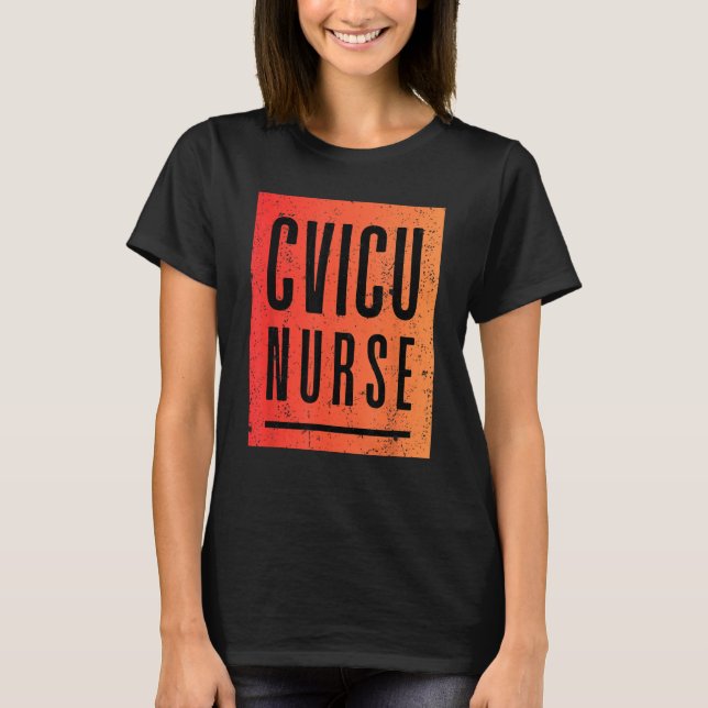 CVICU Nurse Work School  Team Squad  Women 2 T-Shirt (Front)