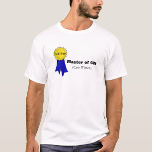 CW Award Shirt  Funny  -  Customise It!