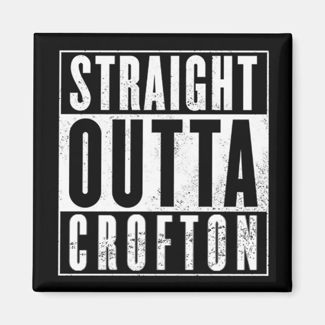 CWA STRAIGHT OUTTA CROFTON MAGNET (Front)