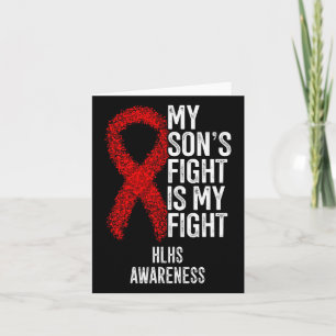 Cyanotic Heart Disease My Son's Fight Is My Fight Card