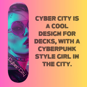 Cyber City Skateboard