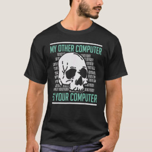 Cyber Hacker  Cybersecurity Computer Security Expe T-Shirt
