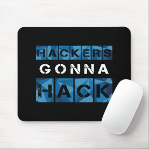 CYBER HACKERS GONNA HACK - Style2 - Type2 Mouse Pad