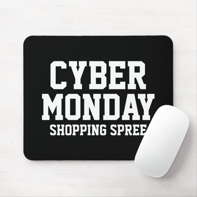 Cyber Monday shopping spree custom Mouse Pad (With Mouse)