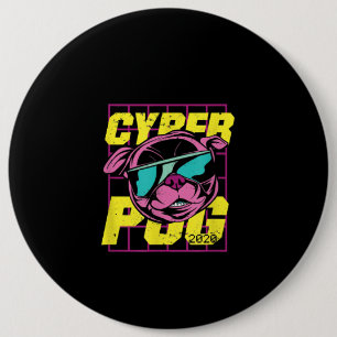 Cyber Pug 2021 Funny Dog Pug Design 6 Cm Round Badge