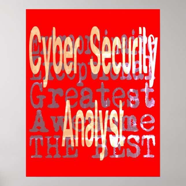 Cyber Security Analyst Extraordinaire Poster (Front)