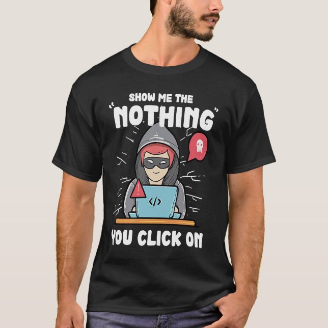 Cyber Security Expert I computer engineer for ethi T-Shirt (Front)