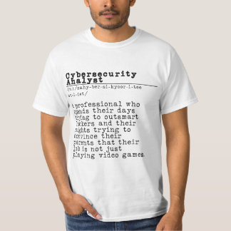 Cybersecurity Analyst - "Hacker's Nightmare" T-Shirt