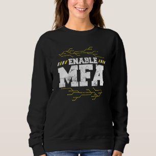 Cybersecurity Cyber Security MFA Hacker Pentester  Sweatshirt