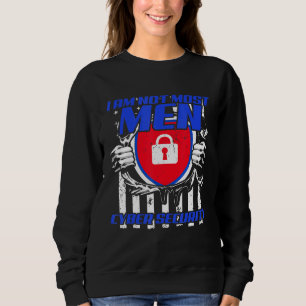 Cybersecurity It Analyst Certified Tech Security 6 Sweatshirt