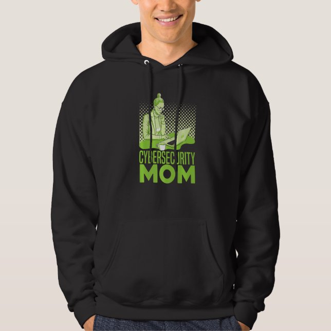 Cybersecurity Mom  Software Engineer Programming C Hoodie (Front)