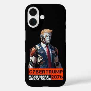 CyberTrump 2076 Make Mars Great Again iPhone 16 Case