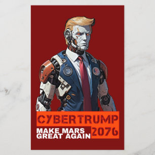 CyberTrump 2076   Make Mars Great Again Flyer