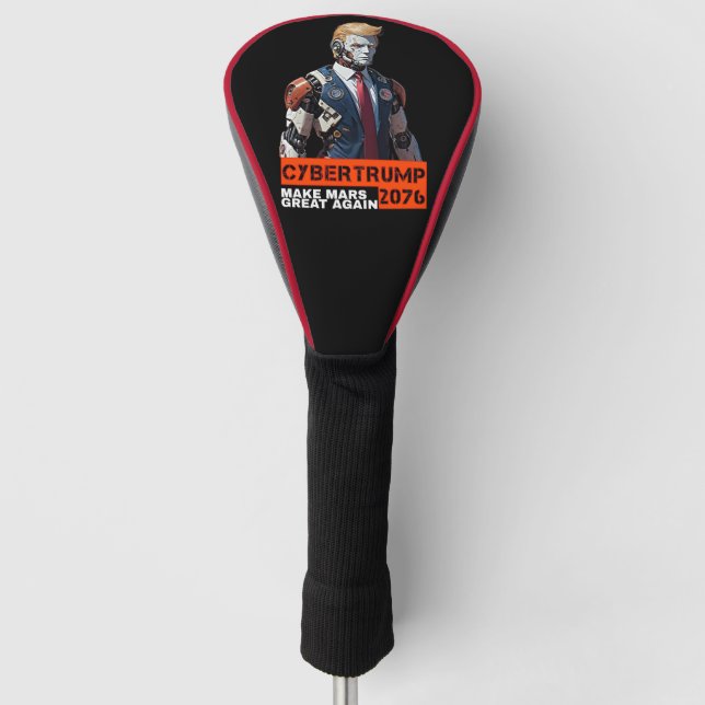 CyberTrump 2076 | Make Mars Great Again Golf Head Cover (Front)