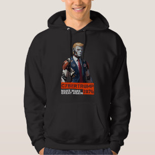CyberTrump 2076 Make Mars Great Again Hoodie