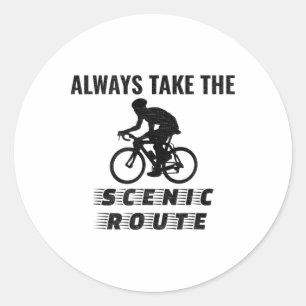 Cycling Always Take The Scenic Route For Mountain Classic Round Sticker