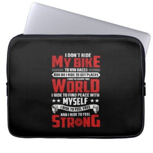 Cycling Art I Don't Ride My Bike Laptop Sleeve