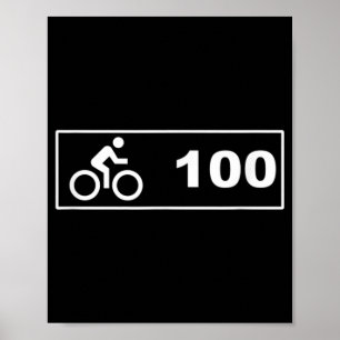 Cycling - Century Ride 100 Poster