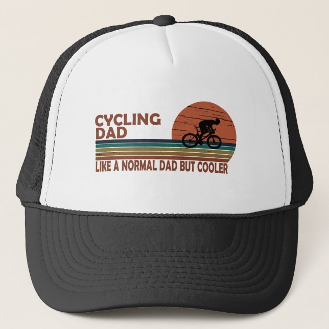 cycling dad like a normal dad but cooler  trucker hat (Front)
