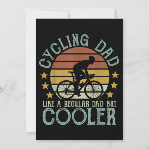 Cycling Dad Like A Regular Dad But Cooler Cycling Invitation