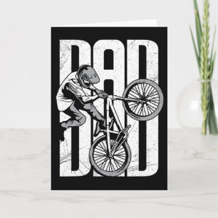 Cycling Dad Mountain Biking Bmx Happy Father's Day Card