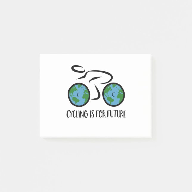 Cycling is for Future Post-it Notes (Front)