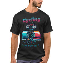 Cycling Is My Medicine T-Shirt