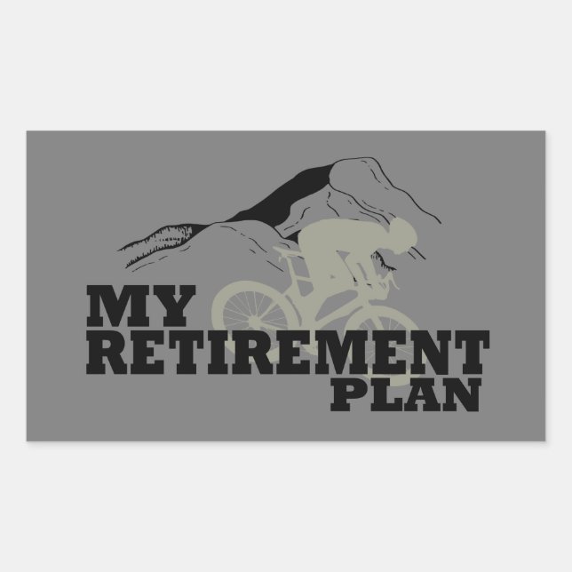 Cycling is my retirement plan rectangular sticker (Front)
