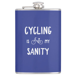 Cycling Is My Sanity Hip Flask