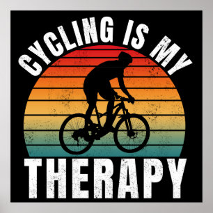 Cycling is my therapy Funny Vintage Typography  Poster